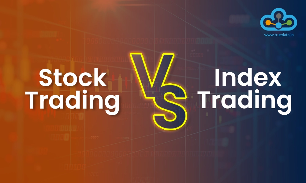 Stock Trading vs Index Trading